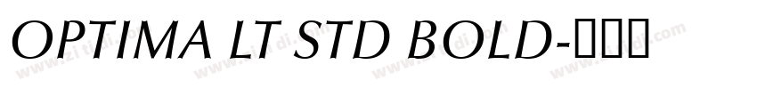 OPTIMA LT STD BOLD字体转换